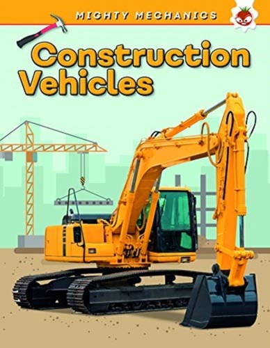 Construction vehicles mighty - construction,