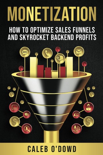 Monetization how optimize - monetization:,