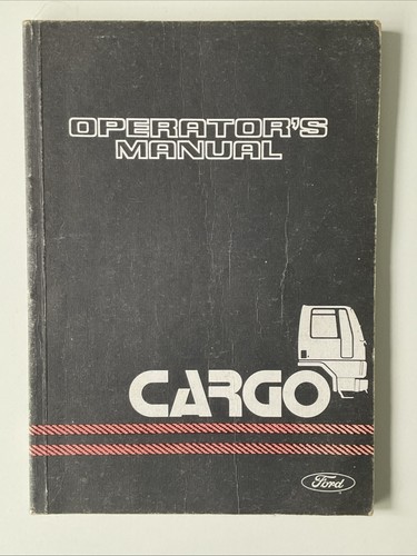 Ford cargo operators manual - cargo,
