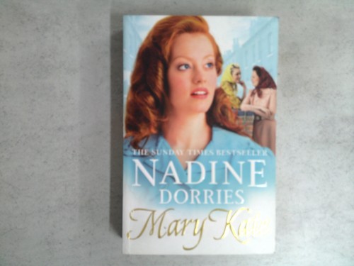 Mary kate nadine dorries - by,