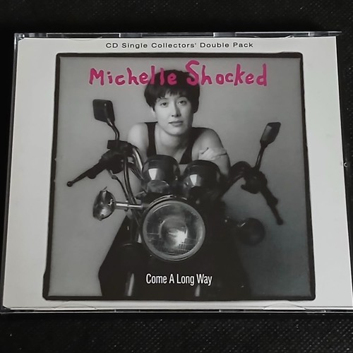 Michelle shocked come - –, a