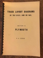 TRACK LAYOUT DIAGRAMS OF THE G.W.R & BR WR SECTION 12 PLYMOUTH BY R A COOKE