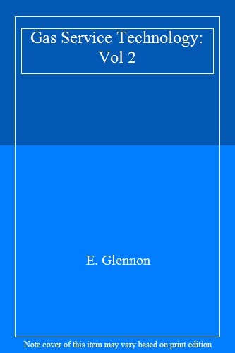Gas service technology - service, vol
