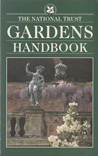 The national trust gardens - the,
