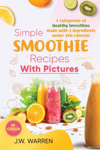Simple smoothie recipes with - recipes,