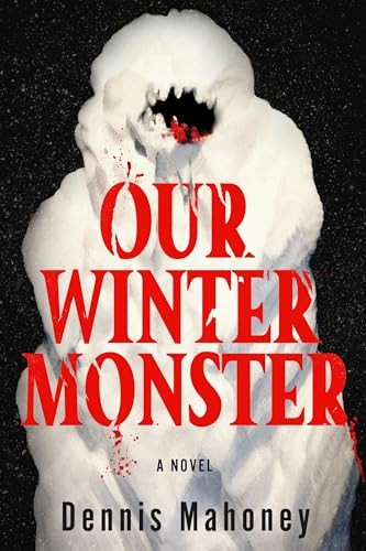 Our winter monster good - monster,