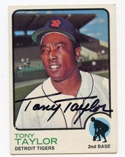TONY TAYLOR Signed 1973 Topps