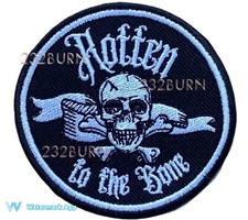 ROTTEN TO THE BONE Motorcycle Patch  Biker Pirate Outlaw Badge Rocker MCC Skull