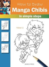 How to Draw: Manga Chibis: In