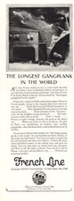 1925 French Line: Longest Gangplank In the World Vintage Print Ad