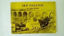 Old Ingleton by John Bentley