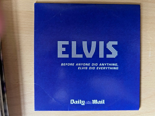 Elvis before anyone - , did