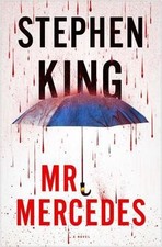 Mr. Mercedes: A Novelvolume 1; Bill Hodges Trilo- 9781476754451, hardcover, King