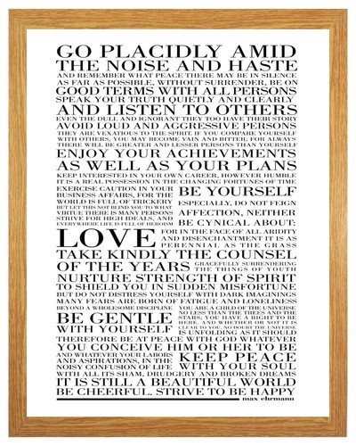 Desiderata placidly amid - -,
