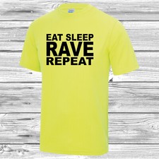 Eat Sleep Rave Repeat T Shirt