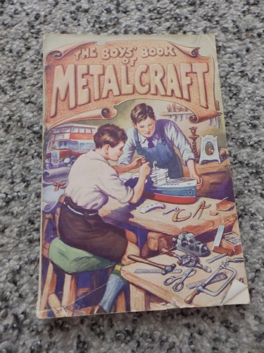 The boys book metalcraft by - of,