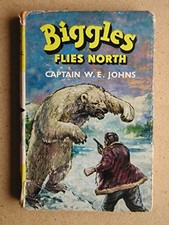 Biggles Flies North - Johns