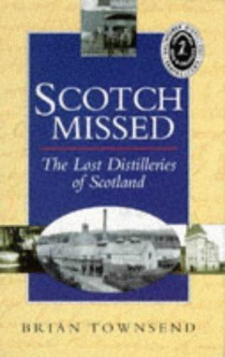 Scotch missed the - the, lost