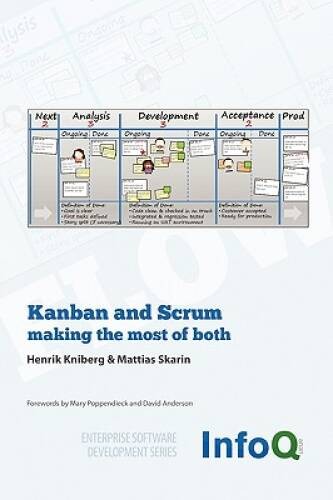 Kanban and scrum making the - kanban,