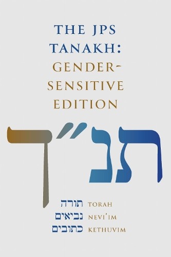 The jps tanakh - the,