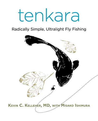 Tenkara radically simple - radically,