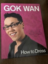 How To Dress By Gok Wan