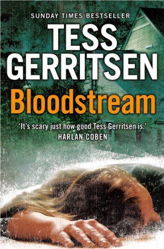 Bloodstream tess gerritsen - by,
