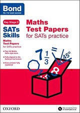 Bond SATs Skills: Maths Test Papers for SATs practice (Sats Skills Ks2) By Mich
