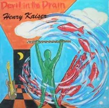 Henry Kaiser  - Devil In The Drain Vinyl Record, 1987, SST USA M-/M-