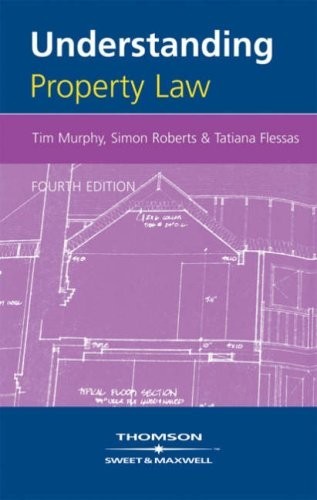 Understanding property law - understanding,