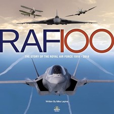 RAF 100: The Story of the