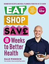 Eat Shop Save: 8 Weeks to