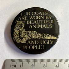 Political Pin Badge Fur Coats
