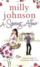 A Spring Affair By Milly Johnson