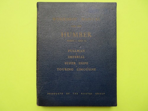 Humber workshop manual 1956 - humber,