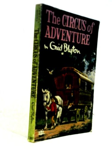 The circus adventure - the,