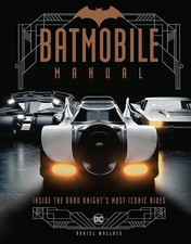 Batmobile Manual: Inside the