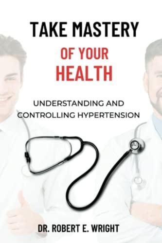 Take mastery your health - of,