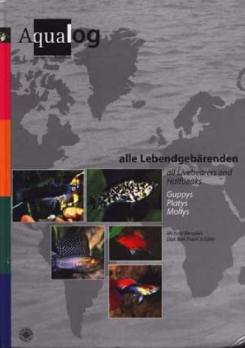 Aqualog all livebearers and - aqualog,