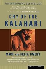 Cry of the Kalahari By Mark Owens, Delia Owens. 9780395647806