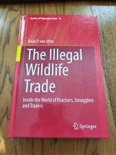 The Illegal Wildlife Trade by