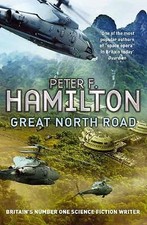 Peter F. Hamilton : Great North Road Highly Rated eBay Seller Great Prices