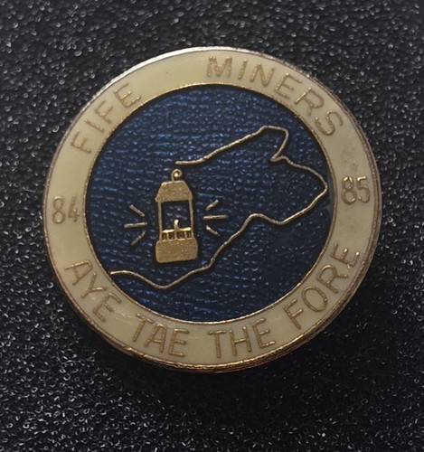 Fife miners aye - miners,