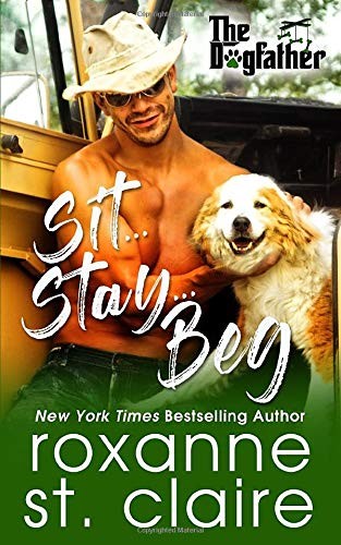 Sit stay beg - sit...stay...beg, (the