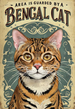 Area Is Guarded By A Bengal Cat Metal Sign, Bengal Cat sign, Bengal Cat  Plaque.