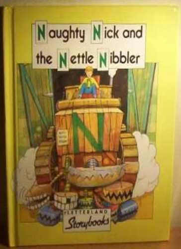 Naughty nick and the nettle - the,