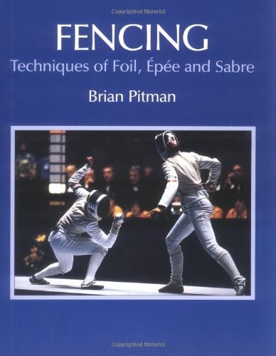 Fencing techniques foil - fencing:, of