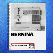 BERNINA 1130 1120 SERVICE