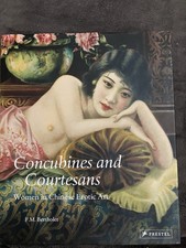 Chinese art book.  Concubines and Courtesans: Women in Chinese Erotic Art .