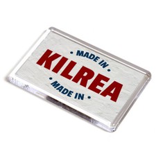 FRIDGE MAGNET - Made in Kilrea